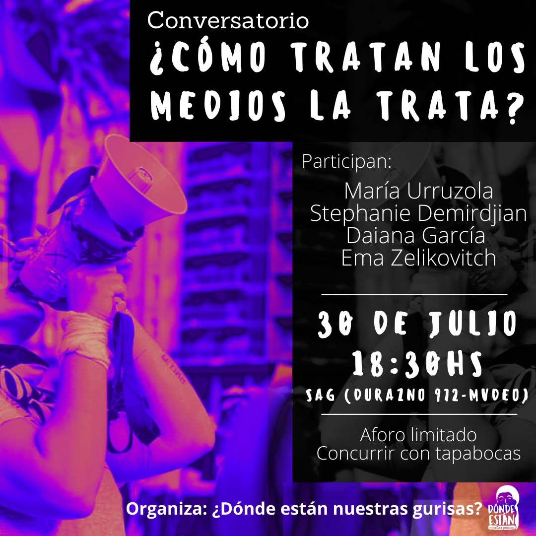 Afiche del evento ¿Cómo tratan los medios la trata?