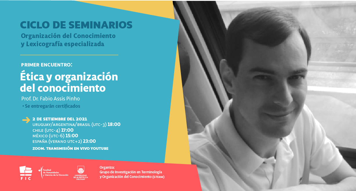 Diseño con foto de expositor Dr. Fabio Assis Pinho (Profesor Asociado del Departamento de Ciencia de la Información de la Universidad Federal de Pernambuco, Brasil)