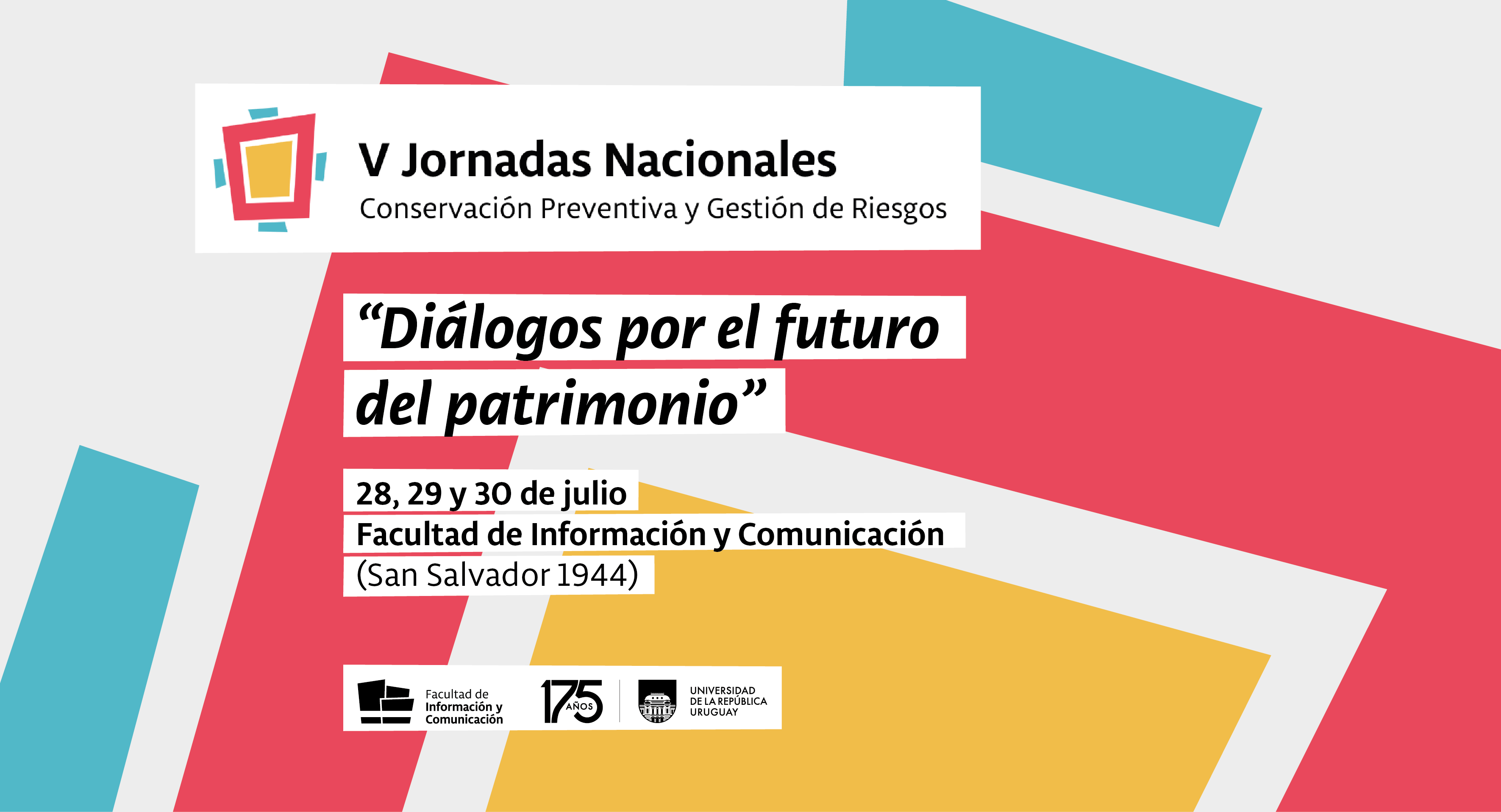 Afiche con información de las Jornadas en letras negras sobre fondo blanco y formas rectangulares turquesas, rojas y amarillas.