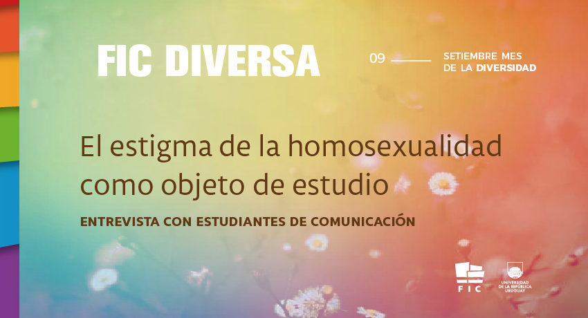 Afiche con los colores de la diversidad. Dice FIC diversa. El titulo de la nota. Entrevista con estudiantes