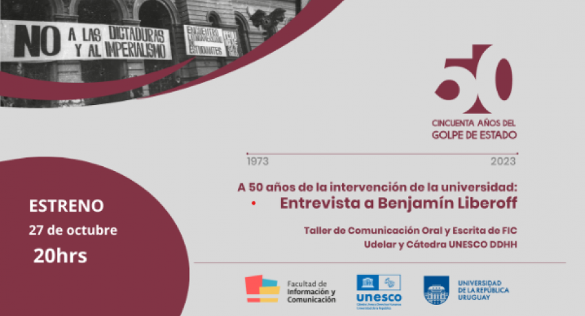A 50 años de la intervención de la Udelar: estudiantes entrevistan a ex integrante del CDC