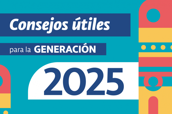 imagen con la identidad gráfica de la generación 2025 de la FIC que dice: "Consejos útiles".